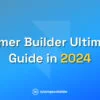 Framer Builder Ultimate Guide in 2024